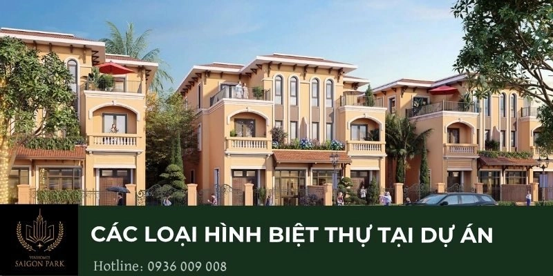 Các loại hình biệt thự tại dự án