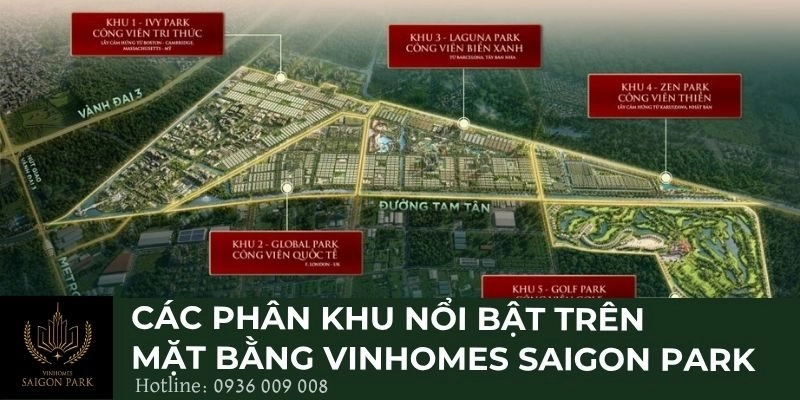 Các phân khu nổi bật trên mặt bằng Vinhomes Saigon Park