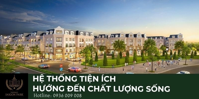 Hệ thống tiện ích hướng đến chất lượng sống
