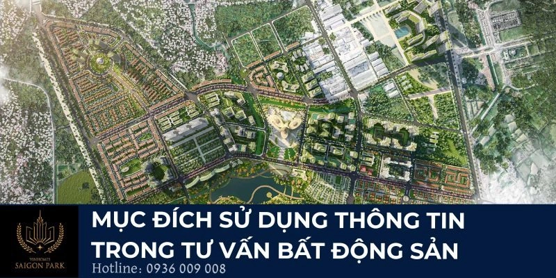 Mục đích sử dụng thông tin trong tư vấn bất động sản