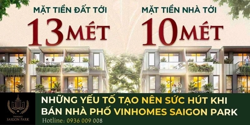 Những yếu tố tạo nên sức hút khi bán nhà phố Vinhomes Saigon Park