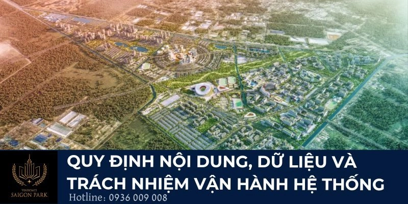 Quy định nội dung, dữ liệu và trách nhiệm vận hành hệ thống