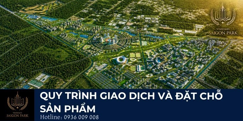 Quy trình giao dịch và đặt chỗ sản phẩm