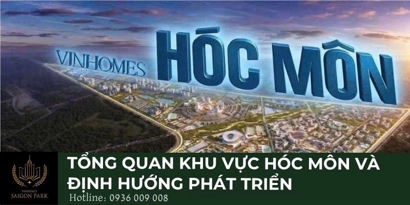 Tổng quan khu vực Hóc Môn và định hướng phát triển