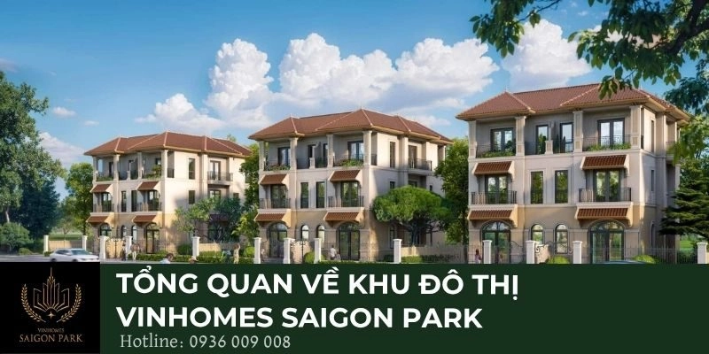 Tổng quan về khu đô thị Vinhomes Saigon Park