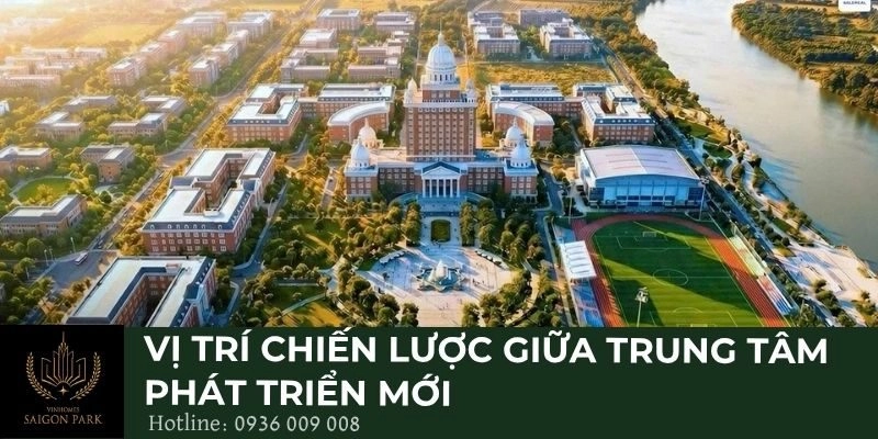 Vị trí chiến lược giữa trung tâm phát triển mới