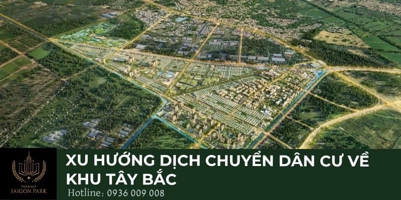 Xu hướng dịch chuyển dân cư về khu Tây Bắc
