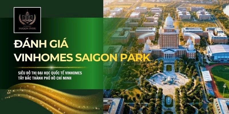Đánh Giá Vinhomes Saigon Park