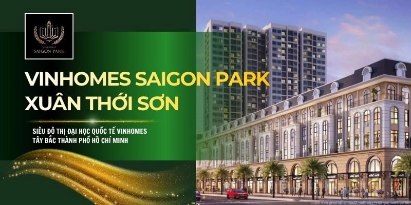 Vinhomes Saigon Park Xuân Thới Sơn